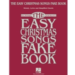 The Easy Christmas Songs Fake Book, C Inst.