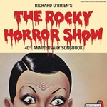 The Rocky Horror Picture Show, 40th Anniv., Vocal Selections