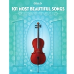 101 Most Beautiful Songs for Cello