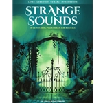 Strange Sounds, PS for Recitals