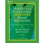 Habits of a Successful Beginner Band Musician - Trumpet Trumpet