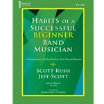 Habits of a Successful Beginner Band Musician - Flute Flute