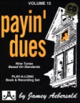 Vol 15 - Payin' Dues w/CD - JAV15