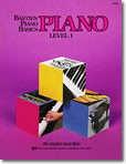 Bastien Piano Basics -  Level 1