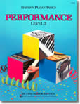 Bastien Piano Basics - Level 2 Performance