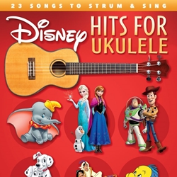 Disney Hits for Ukulele Ukulele