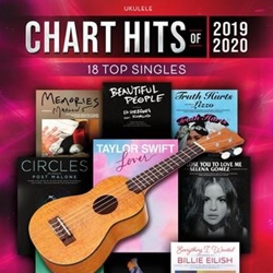 Chart Hits of 2019-2020 for Ukulele