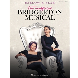 Barlow & Bear: The Unofficial Bridgerton Musical, PVG