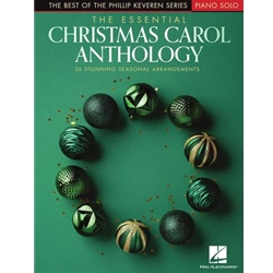 Essential Christmas Carol Anthology, Phillip Keveren Series, PS
