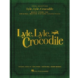 Lyle, Lyle, Crocodile, Vocal Selection