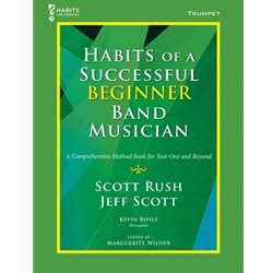 Habits of a Successful Beginner Band Musician - Trumpet Trumpet