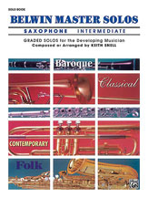 Belwin Master Solos for Alto Saxophone - Intermediate
